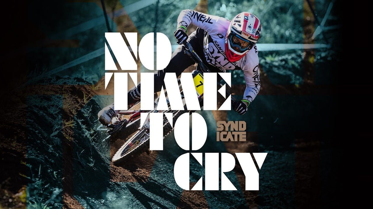 Santa Cruz Bicycles | Stories - Syndicate: No Time to Cry